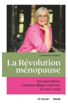 La révolution ménopause