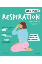 Mon cahier Respiration NED