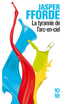 La tyrannie de l'arc-en-ciel - tome 1