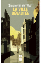 La ville dévastée