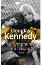 La Symphonie du hasard - tome 2