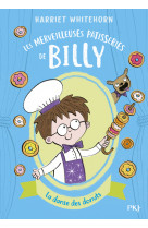 Les merveilleuses pâtisseries de Billy - tome 03 La danse des donuts