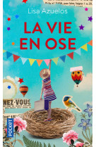 La Vie en ose