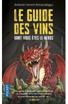 Le Guide des vins dont vous êtes le héros