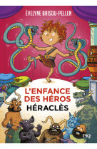 L'enfance des héros - tome 2 Héraclès