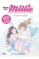 Millie et le royaume des sirènes - Tome 01 Le peigne magique