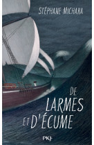 De larmes et d'écume