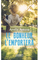 Le bonheur l'emportera