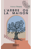 L'Arbre ou la maison