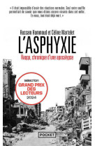 L'Asphyxie - Raqqa, chronique d'une apocalypse