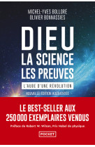 Dieu, la science, les preuves - L'aube d'une révolution