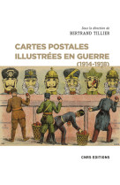 Cartes postales illustrées en guerre (1914-1918)