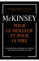 Mckinsey, pour le meilleur et pour le pire