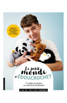 Le petit monde d'Édoucrochet