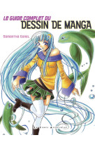 Le Guide complet du dessin de manga