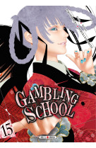 Gambling School T15