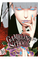 Gambling School T16