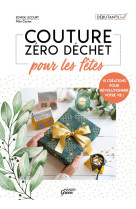 Couture zéro déchet pour les fêtes