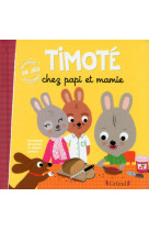 Timoté chez papi et mamie