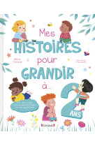 Mes histoires pour grandir à 2 ans