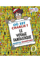 Où est Charlie ? Le voyage fantastique