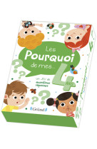 Les pourquoi de mes 4 ans - un jeu de questions réponses