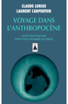 Voyage dans l'anthropocène