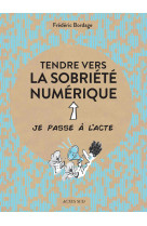 Tendre vers la sobriété numérique