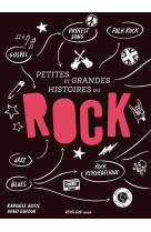 Petites et grandes histoires du rock