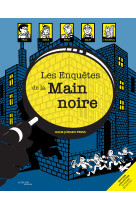 Les Enquêtes de la Main noire