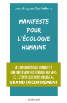 Manifeste pour l'écologie humaine