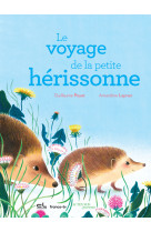 Le voyage de la petite hérissonne