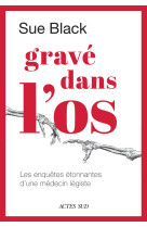 Gravé dans l'os