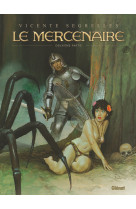 Le Mercenaire - Intégrale Tome 02