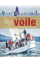 La bible de la voile (nouvelle édition)