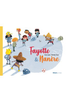 Fayotte et Nanère