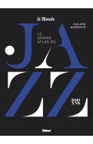 Le grand atlas du jazz