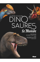 Le Grand Atlas des Dinosaures