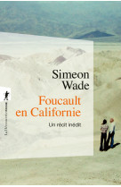 Foucault en Californie - Un récit inédit