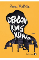 Deacon King Kong