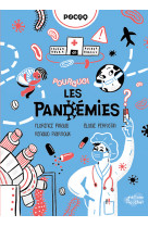 POURQUOI LES PANDEMIES ?