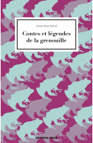 CONTES ET LEGENDES DE LA GRENOUILLE