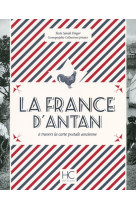 La France d'Antan à travers la carte postale ancienne