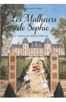 Les Malheurs de Sophie - Illustrée