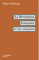 La Révolution française et les colonies