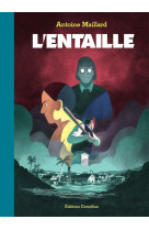 L'entaille