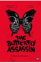 The Butterfly Assassin, T1 : The Butterfly Assassin