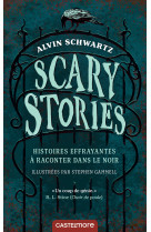 Scary Stories - Histoires effrayantes à raconter dans le noir