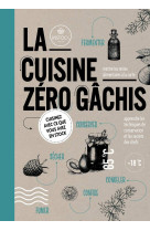 La cuisine zéro gachis