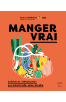 Manger vrai